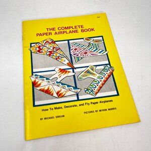 The Complete Paper Airplane Book by Michael Shulan [1979] Watermill Press